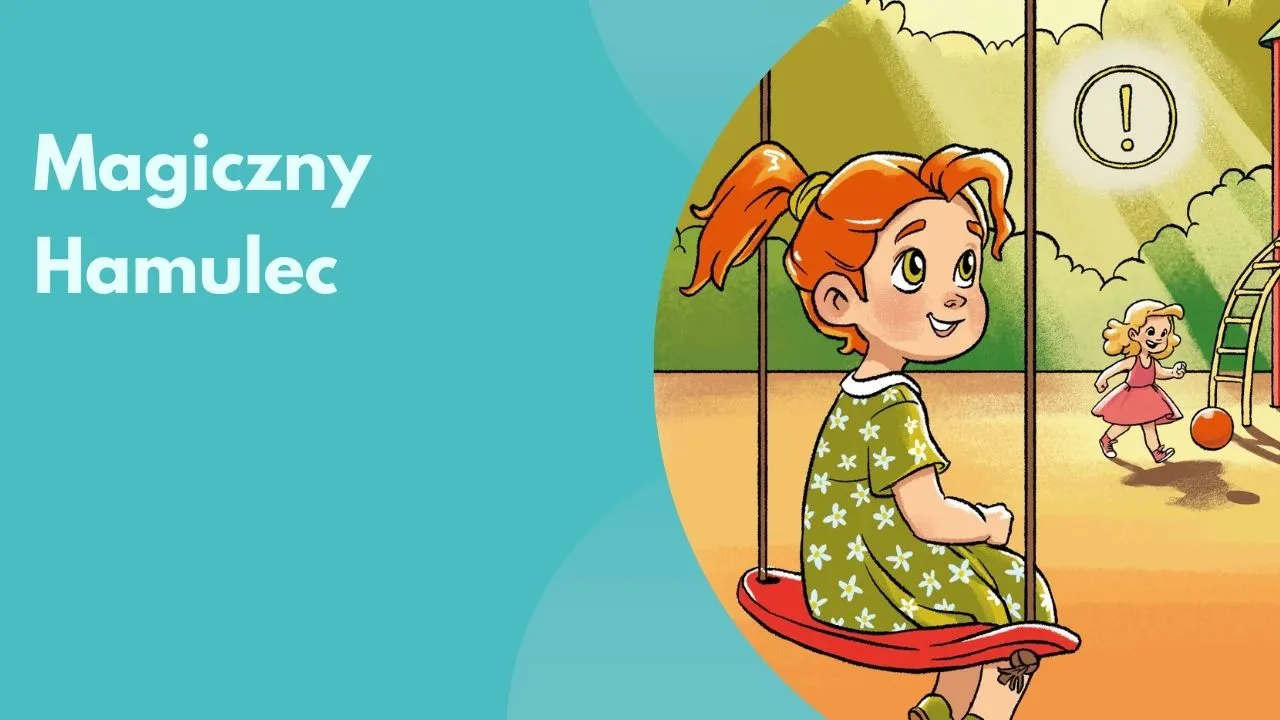 Okładka audiobajki „Magiczny Hamulec” — Agnieszka na huśtawce