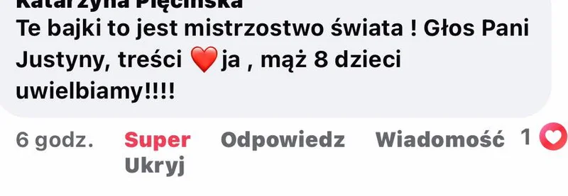 Komentarz z Facebooka: te bajki to mistrzostwo świata - głos, treści, cała rodzina uwielbia
